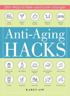 Anti-Aging Hacks