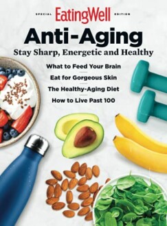 EatingWell Anti-Aging magazine cover with healthy foods and tips.