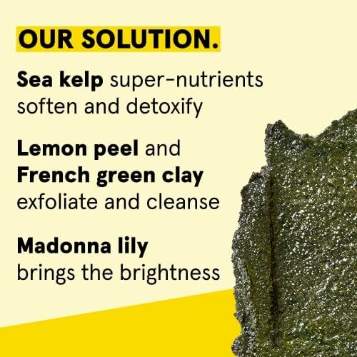 Skincare ingredients: sea kelp, lemon peel, French green clay, Madonna lily.